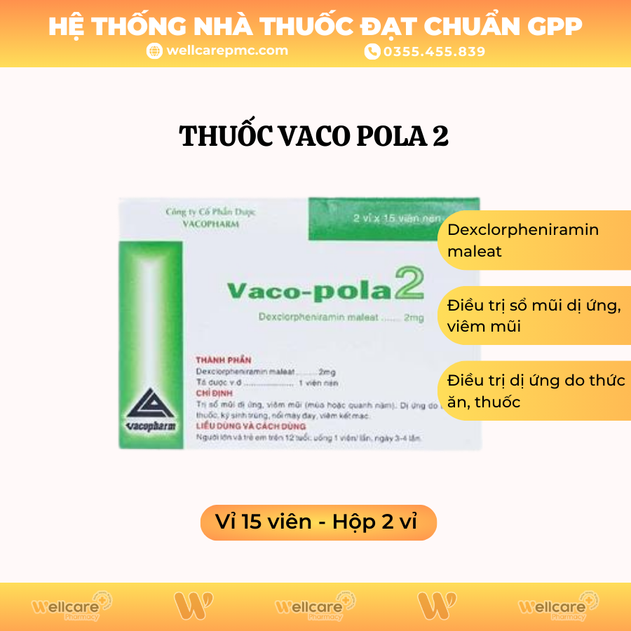 Thuốc Vaco Pola 2 – Điều trị sổ mũi dị ứng, viêm mũi (Hộp 2 vỉ x 15 viên)