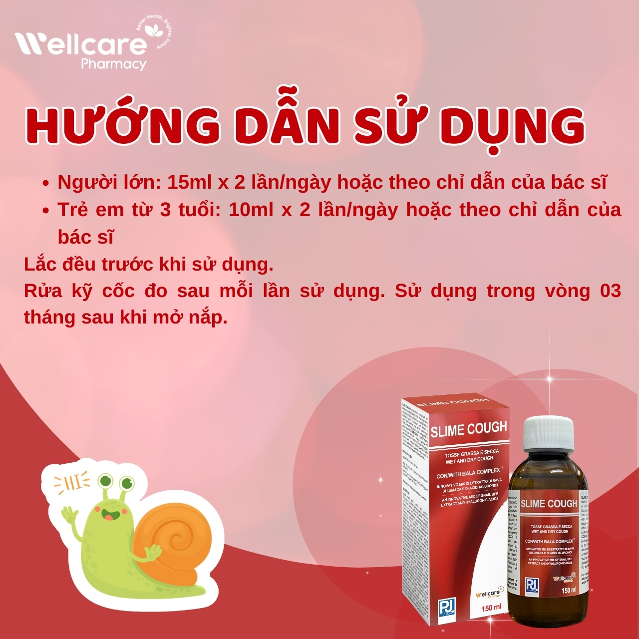 Hướng dẫn sử dụng Công dụng Slime Cough